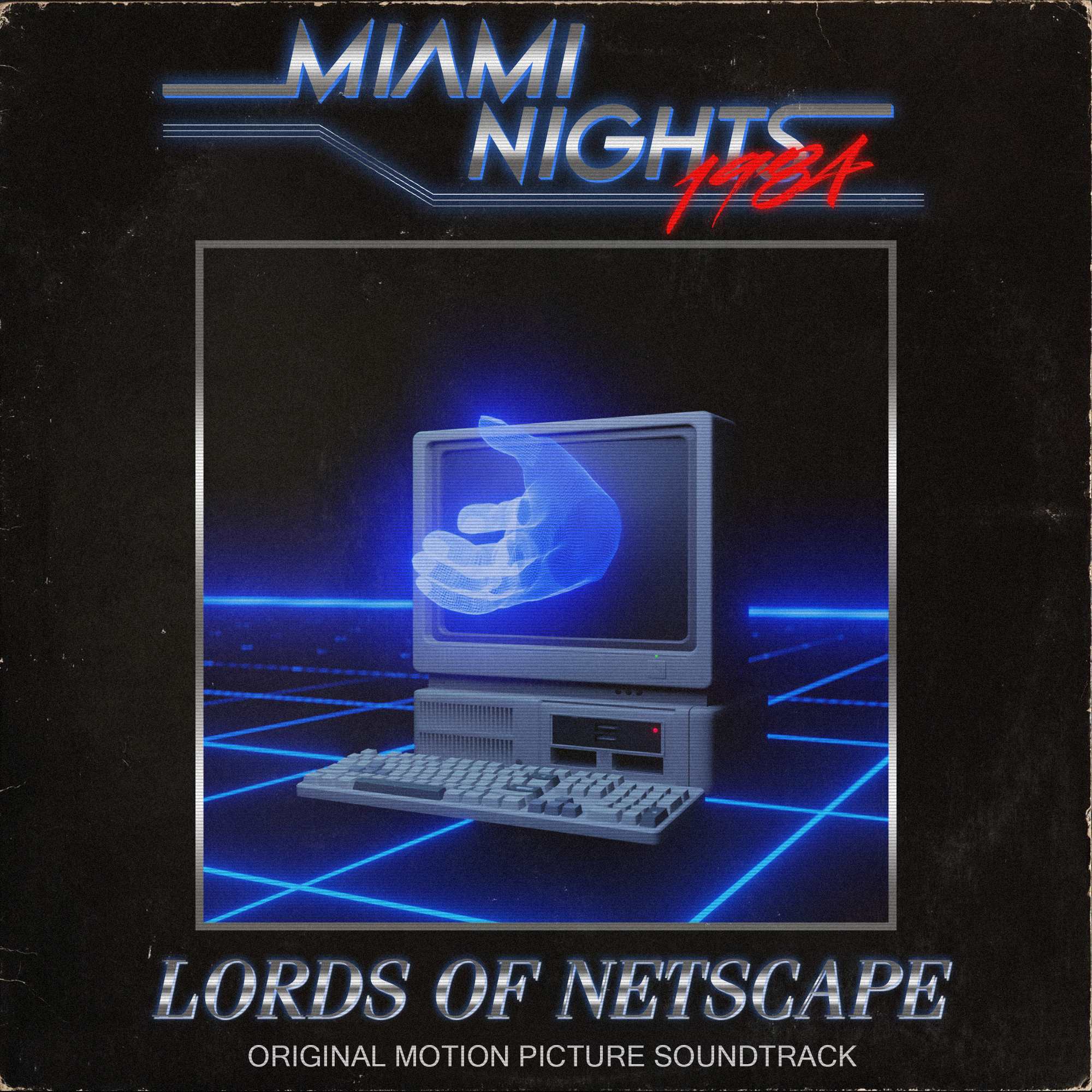 Miami Nights 1984 - Lords of Netscape